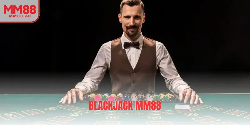 Blackjack MM88