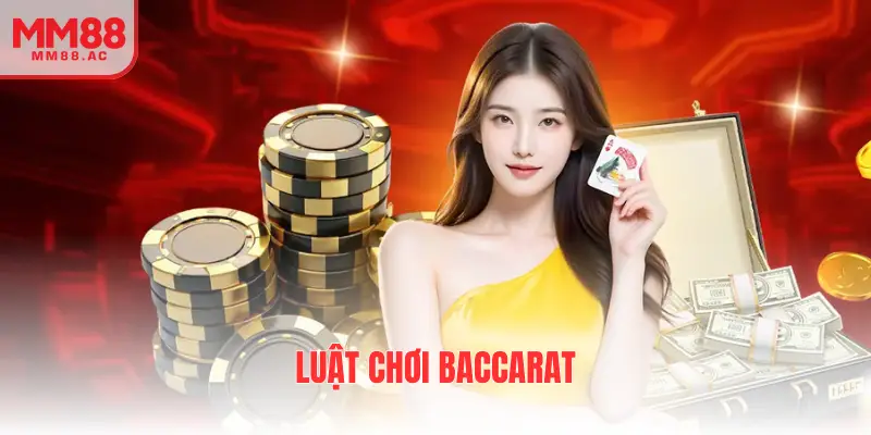 Luật chơi baccarat