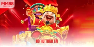 nổ hũ thần tài