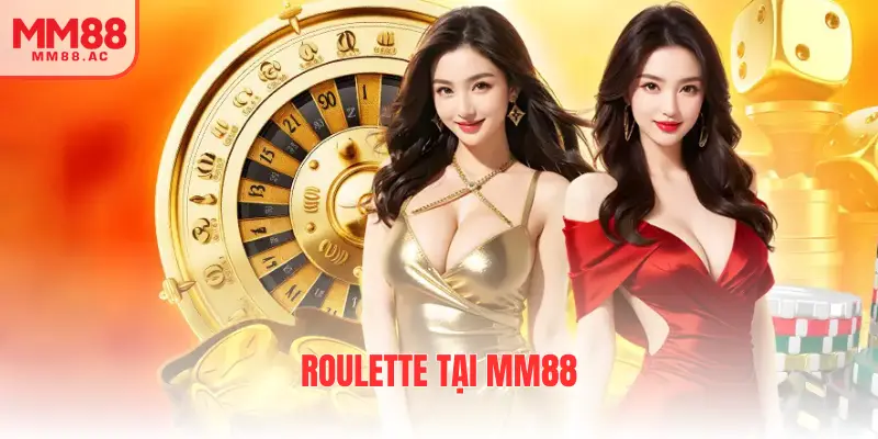 Roulette tại MM88