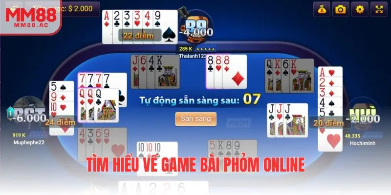 Tìm hiểu về game bài phỏm online
