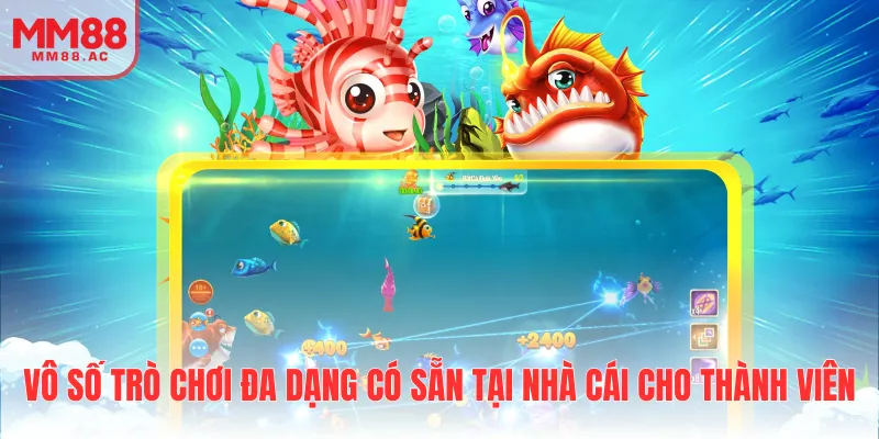 Vô số trò chơi đa dạng có sẵn tại nhà cái cho thành viên